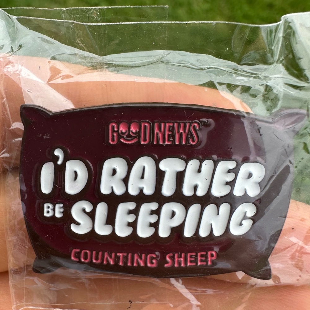 Good news I'd Rather Be Sleeping counting sheep Pin